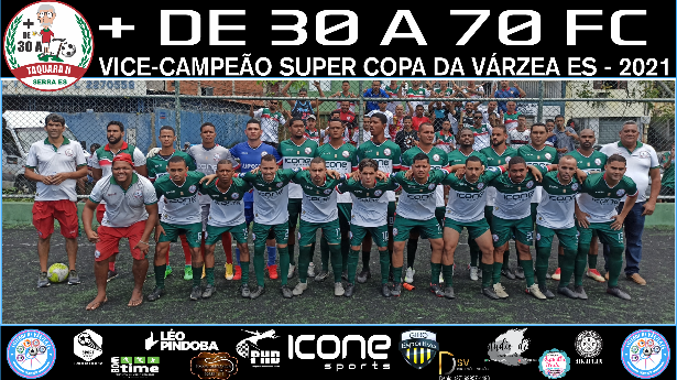 MAIS DE 30 A 70 FC - Vice-Campeão 2021 - Super Copa Várzea ES