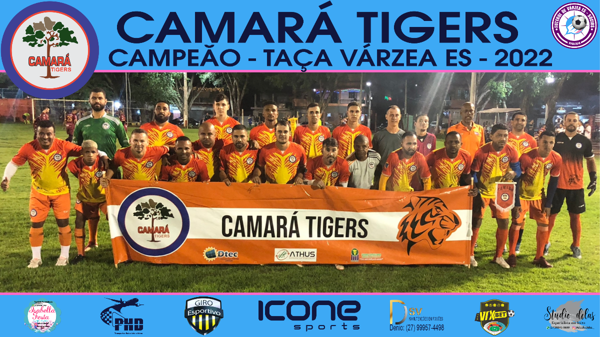 CAMARÁ TIGERS - CAMPEÃO 2022 - TAÇA VÁRZEA ES